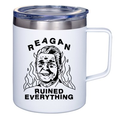 Leeja Miller Reagan Ruined Everything 12oz Stainless Steel Coffee Mug