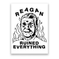 Leeja Miller Reagan Ruined Everything Poster