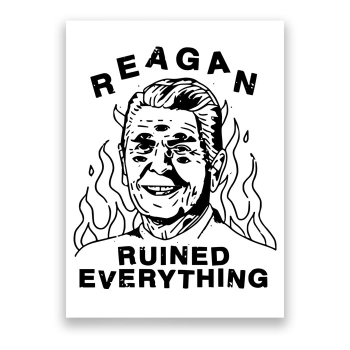 Leeja Miller Reagan Ruined Everything Poster