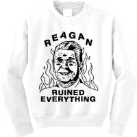 Leeja Miller Reagan Ruined Everything Kids Sweatshirt