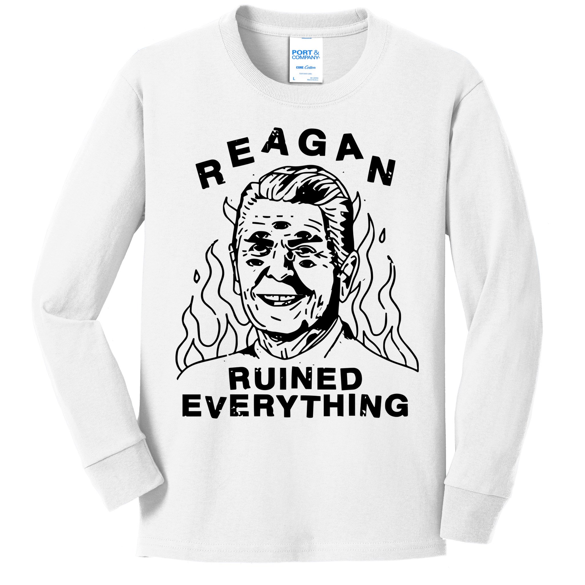 Leeja Miller Reagan Ruined Everything Kids Long Sleeve Shirt