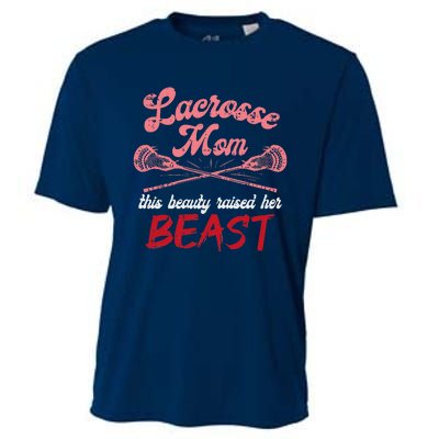 Lacrosse Mom Raised Her Beast Funny Mothers Day Daughter Son Cooling Performance Crew T-Shirt