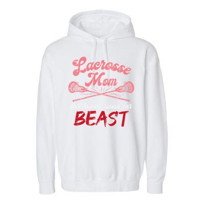 Lacrosse Mom Raised Her Beast Funny Mothers Day Daughter Son Garment-Dyed Fleece Hoodie