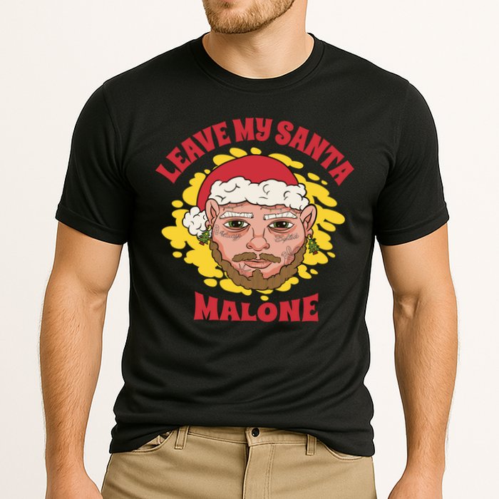 Leave My Santa Malone Funny Christmas Cooling Performance Crew T-Shirt