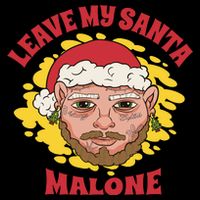 Leave My Santa Malone Funny Christmas Cooling Performance Crew T-Shirt