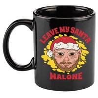 Leave My Santa Malone Funny Christmas 11oz C Handle Ceramic Mug