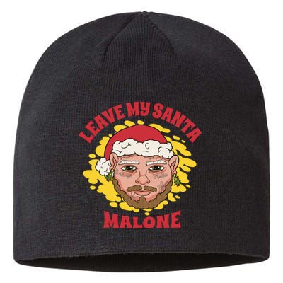 Leave My Santa Malone Funny Christmas Sustainable Beanie