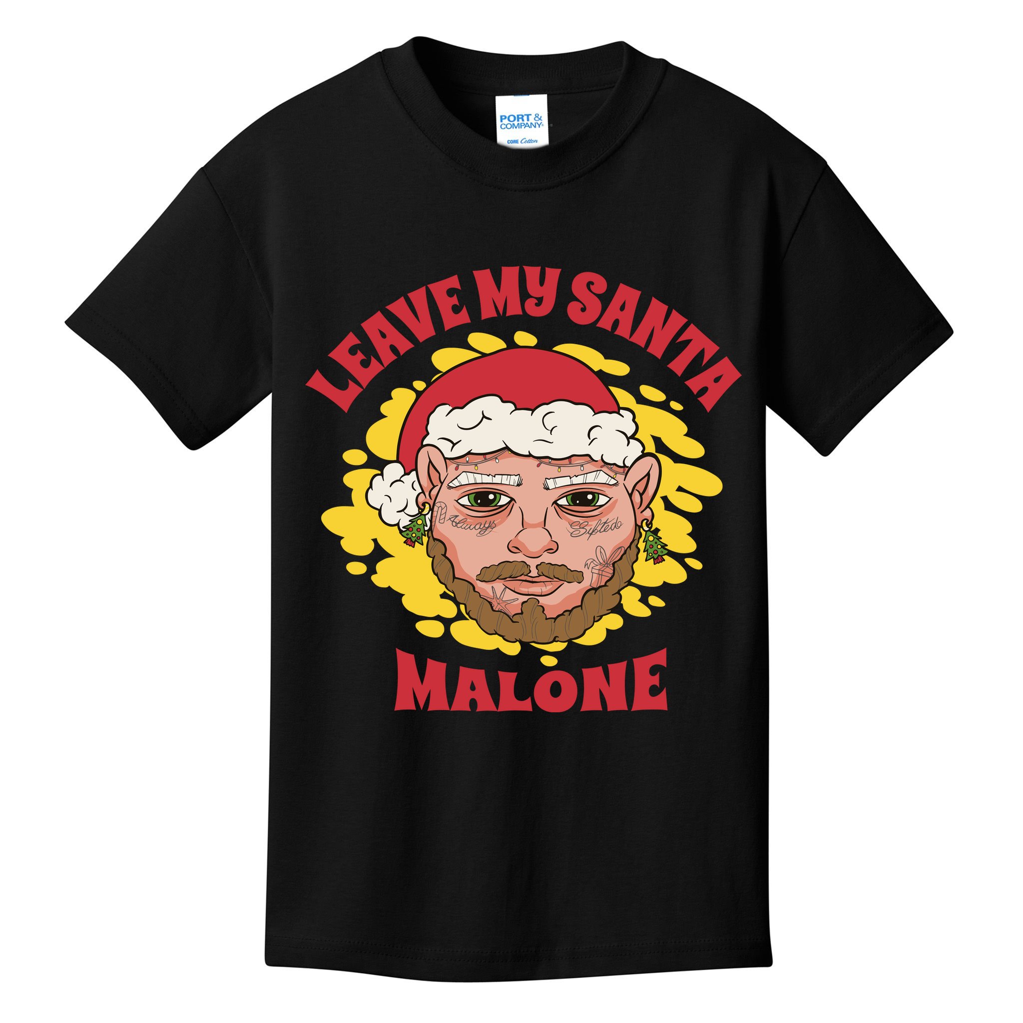 Leave My Santa Malone Funny Christmas Kids T-Shirt