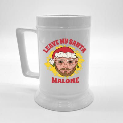 Leave My Santa Malone Funny Christmas Beer Stein