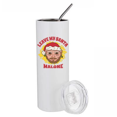 Leave My Santa Malone Funny Christmas Stainless Steel Tumbler