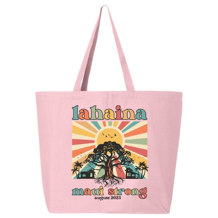 Lahaina Maui Strong Fundraiser Maui Fire Lahaina Banyan Tree Maui 25L Jumbo Tote