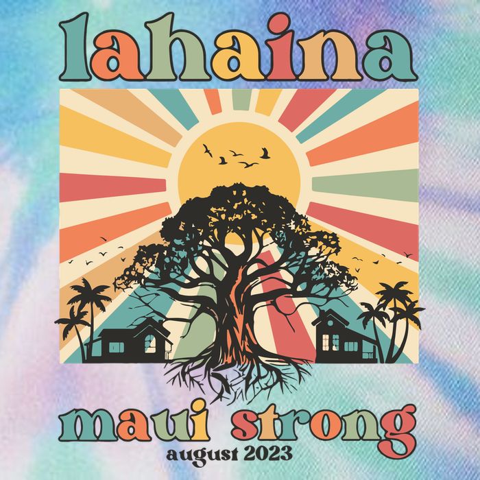 Lahaina Maui Strong Fundraiser Maui Fire Lahaina Banyan Tree Maui Legacy Tie Dye Trucker Hat