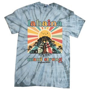 Lahaina Maui Strong Fundraiser Maui Fire Lahaina Banyan Tree Maui Tie-Dye T-Shirt