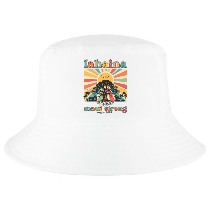 Lahaina Maui Strong Fundraiser Maui Fire Lahaina Banyan Tree Maui Cool Comfort Performance Bucket Hat