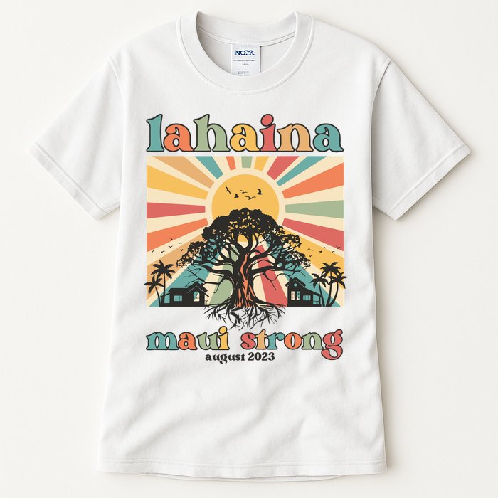 Lahaina Maui Strong Fundraiser Maui Fire Lahaina Banyan Tree Maui Tall T-Shirt