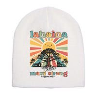 Lahaina Maui Strong Fundraiser Maui Fire Lahaina Banyan Tree Maui Short Acrylic Beanie