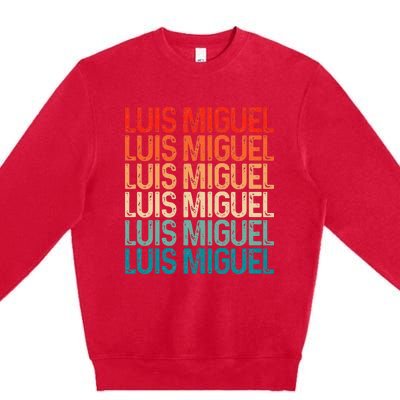 Luis Miguel Sol De Mexico Mexican Singer Retro Premium Crewneck Sweatshirt