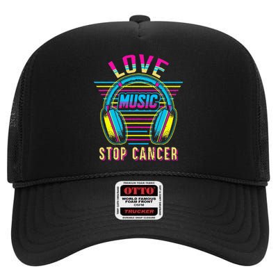 Love Music Stop Cancer Breast Cancer Awareness Mom High Crown Mesh Back Trucker Hat