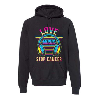 Love Music Stop Cancer Breast Cancer Awareness Mom Premium Hoodie