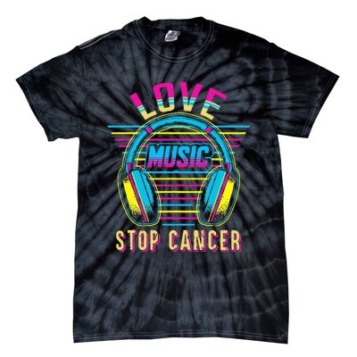 Love Music Stop Cancer Breast Cancer Awareness Mom Tie-Dye T-Shirt