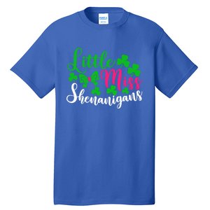 Little Miss Shenanigans Funny Gift Funny St Patricks Day Shamrock Gift Tall T-Shirt