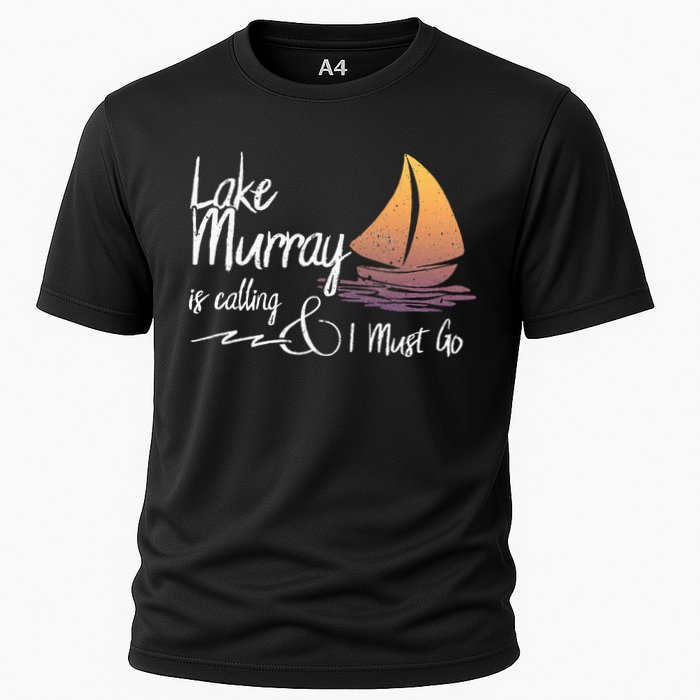 Lake Murray South Carolina Lake Is Calling Performance Shirt