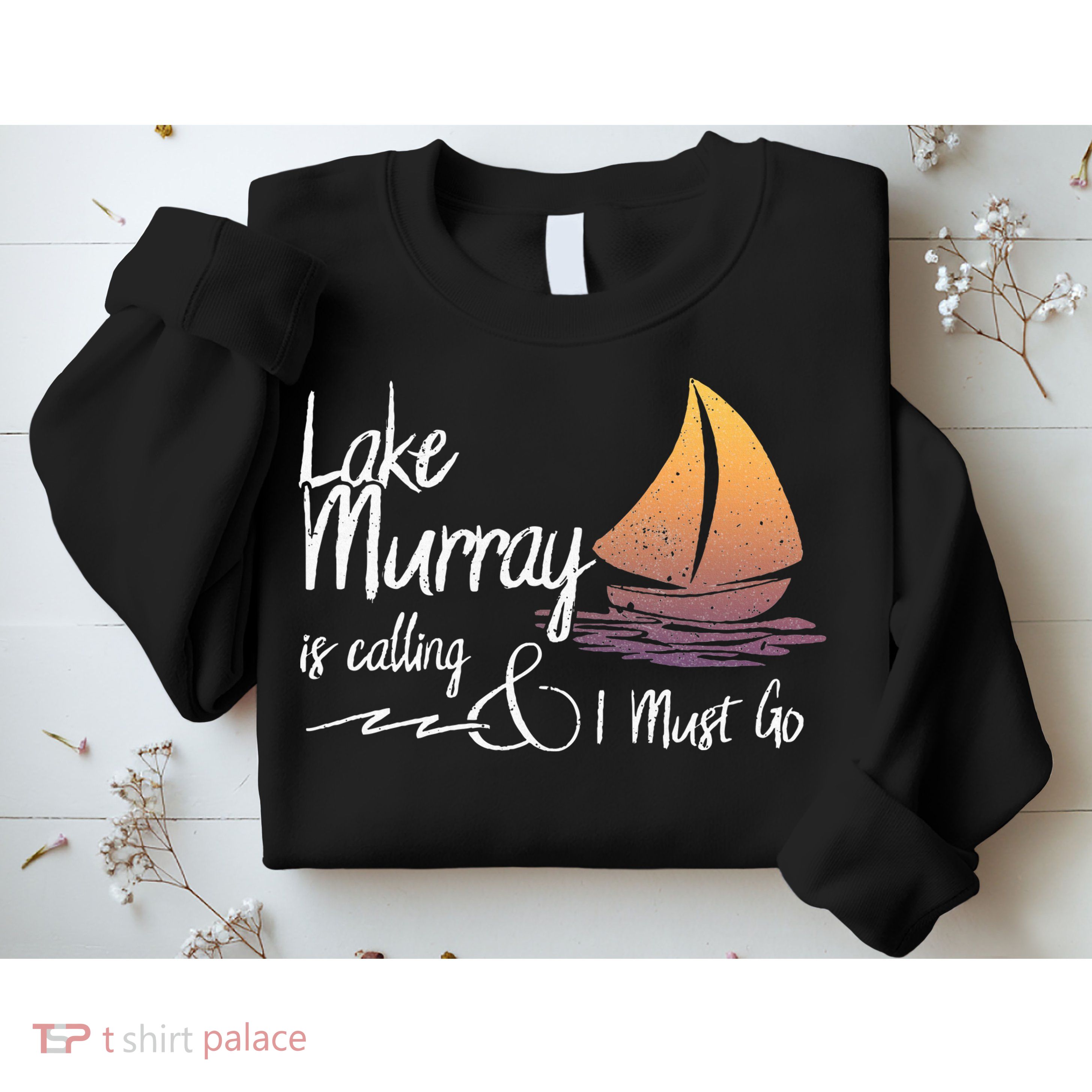 Lake Murray South Carolina Lake Is Calling Sweatshirt