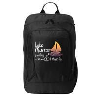 Lake Murray South Carolina Lake Is Calling City Backpack
