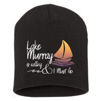 Lake Murray South Carolina Lake Is Calling Short Acrylic Beanie