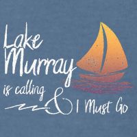 Lake Murray South Carolina Lake Is Calling Garment-Dyed Sweatshirt