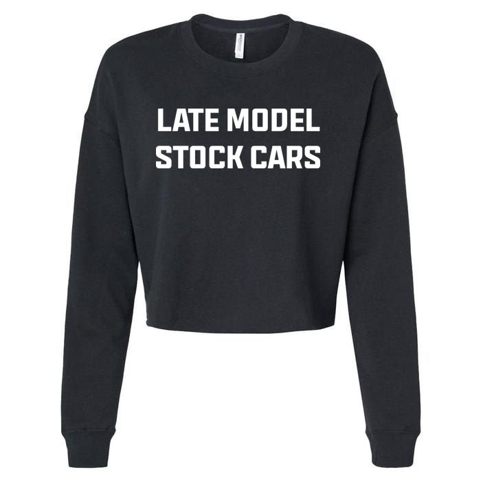 Late Model Stock Cars Cropped Pullover Crew