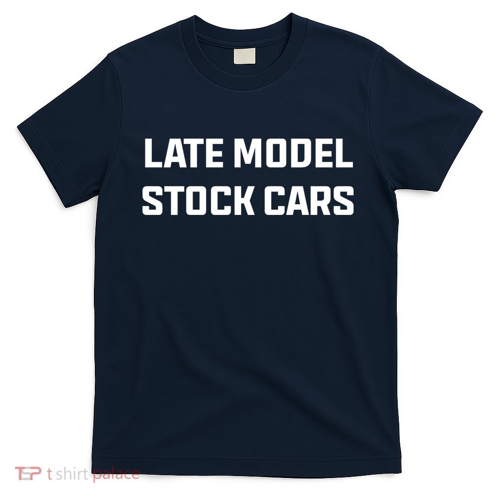 Late Model Stock Cars T-Shirt