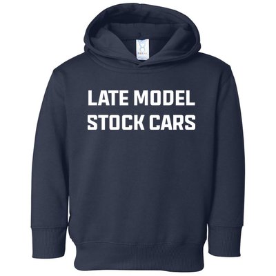 Late Model Stock Cars Toddler Hoodie