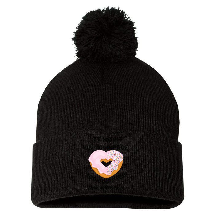 Let Me Sit On Your Face And Glaze You Like A Donut Pom Pom 12in Knit Beanie