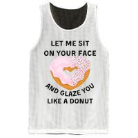 Let Me Sit On Your Face And Glaze You Like A Donut Mesh Reversible Basketball Jersey Tank