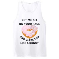 Let Me Sit On Your Face And Glaze You Like A Donut PosiCharge Competitor Tank