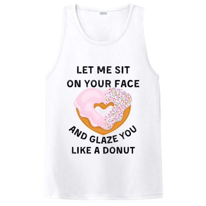 Let Me Sit On Your Face And Glaze You Like A Donut PosiCharge Competitor Tank