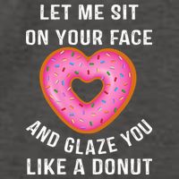 Let Me Sit On Your Face And Glaze You Like A Donut Funny Gift Vector Backpack