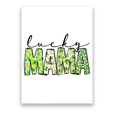 Lucky Mama St PatrickS Day Family Poster