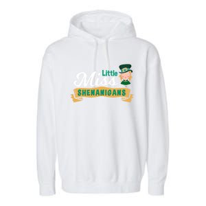 Little Miss Shenanigans St Patrick's Design Great Gift Garment-Dyed Fleece Hoodie