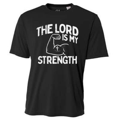 Lord My Strength Bible Workout Gym God Jesus Catholic Gift Cooling Performance Crew T-Shirt