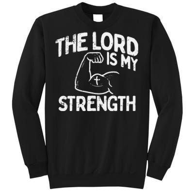 Lord My Strength Bible Workout Gym God Jesus Catholic Gift Sweatshirt