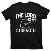 Lord My Strength Bible Workout Gym God Jesus Catholic Gift T-Shirt