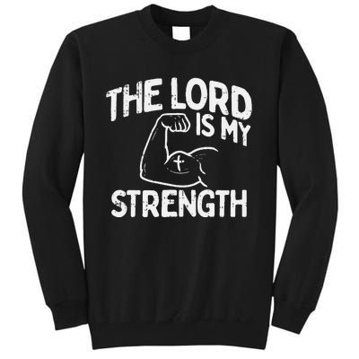 Lord My Strength Bible Workout Gym God Jesus Catholic Gift Tall Sweatshirt