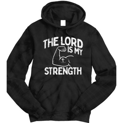 Lord My Strength Bible Workout Gym God Jesus Catholic Gift Tie Dye Hoodie