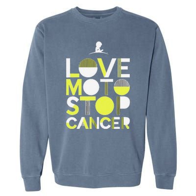 Love Moto Stop Cancer Garment-Dyed Sweatshirt