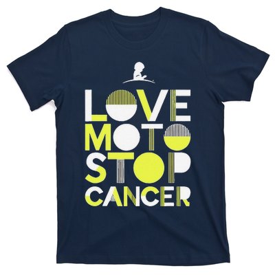 Love Moto Stop Cancer T-Shirt