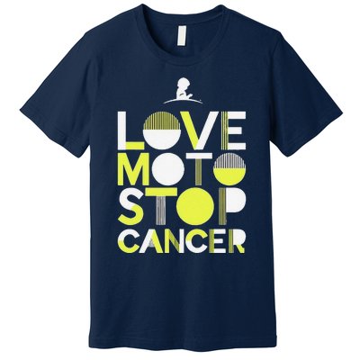 Love Moto Stop Cancer Premium T-Shirt