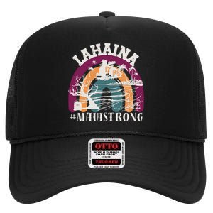 Lahaina Maui Strong Lahaina Banyan Tree Maui Hawaii Shoreline High Crown Mesh Back Trucker Hat