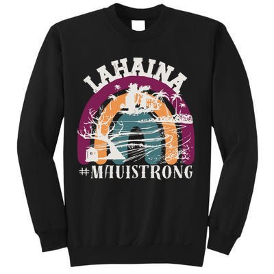 Lahaina Maui Strong Lahaina Banyan Tree Maui Hawaii Shoreline Sweatshirt